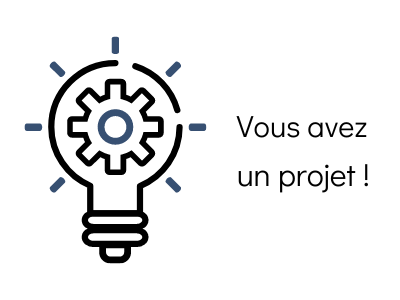 Vous avez un projet